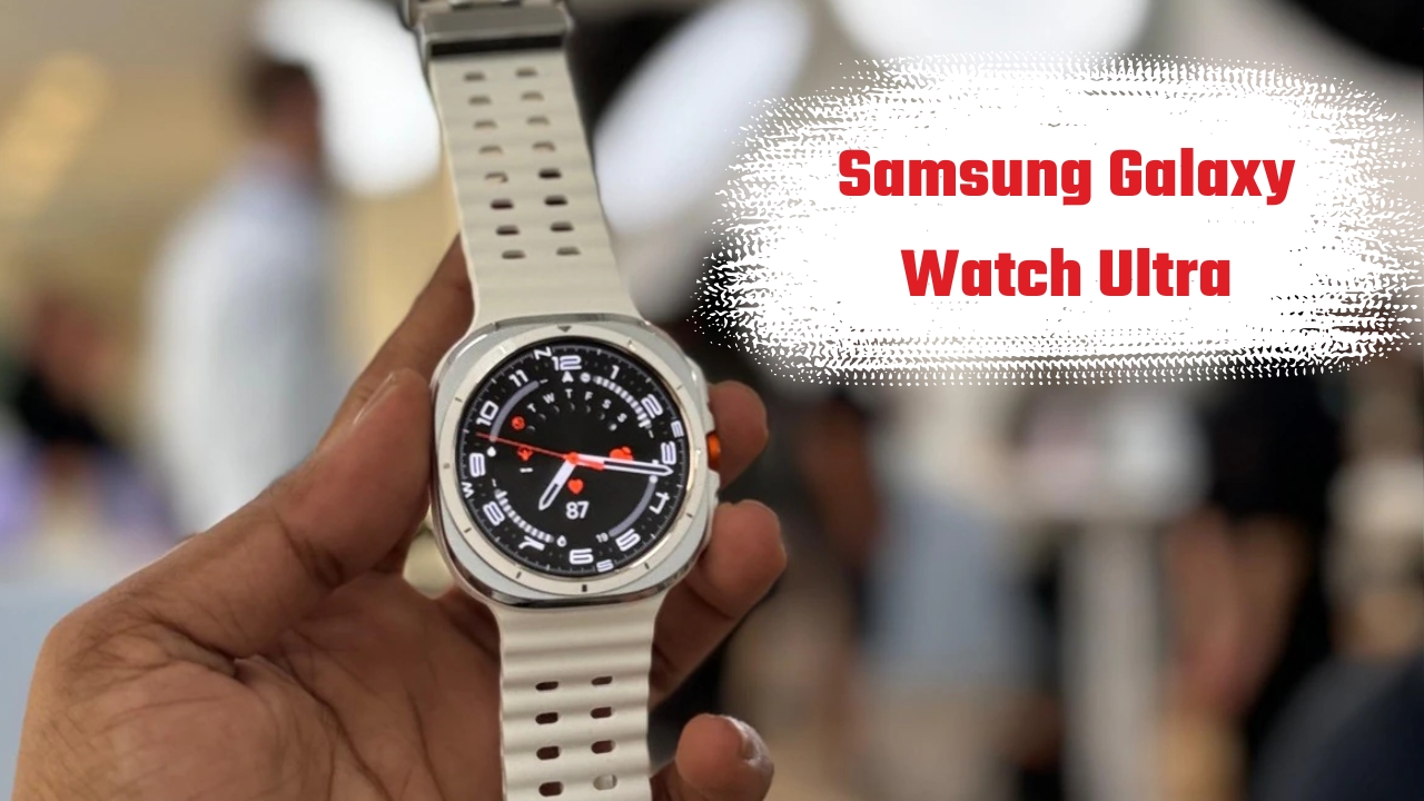 Samsung Galaxy Watch Ultra